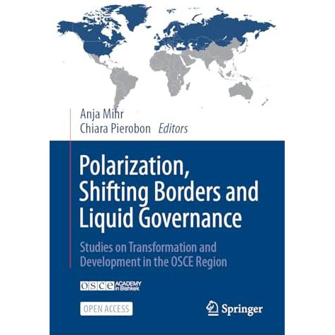 Polarization, Shifting Borders and Liquid Governance: Studies on Transformation  [Hardcover]