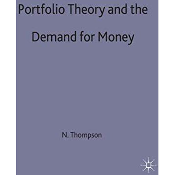 Portfolio Theory and the Demand for Money [Hardcover]