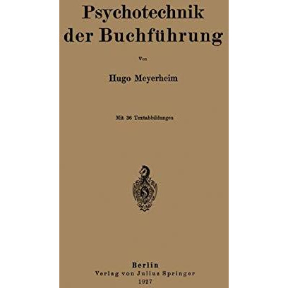 Psychotechnik der Buchf?hrung [Paperback]