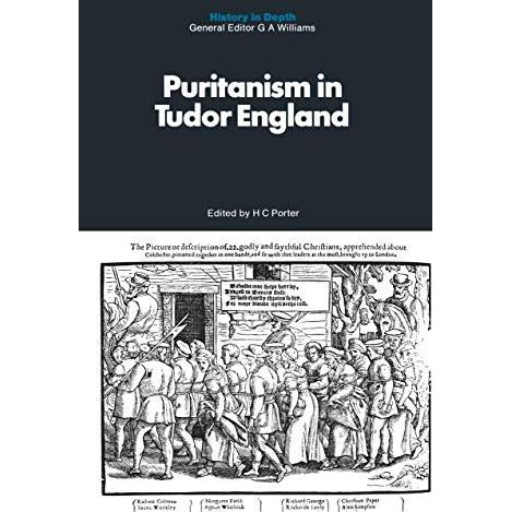 Puritanism in Tudor England [Paperback]