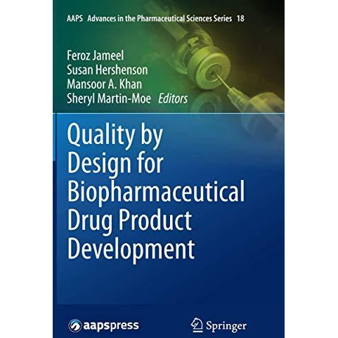 Quality by Design for Biopharmaceutical Drug Product Development [Paperback]