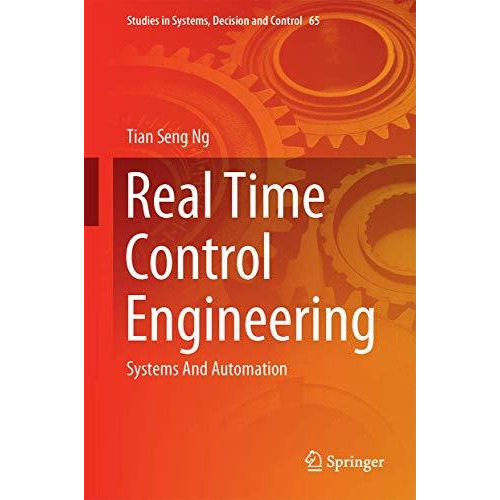 Real Time Control Engineering: Systems And Automation [Hardcover]