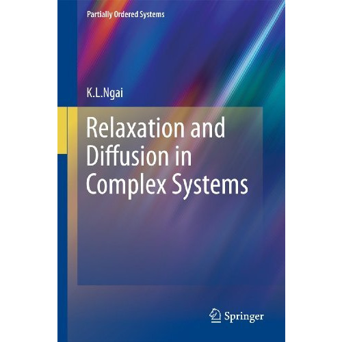 Relaxation and Diffusion in Complex Systems [Hardcover]