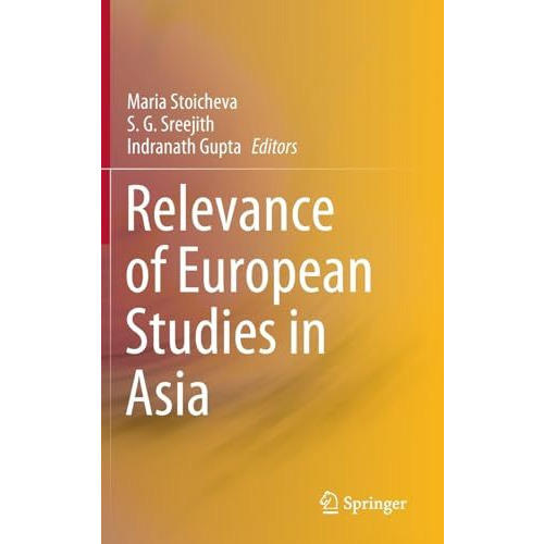 Relevance of European Studies in Asia [Hardcover]