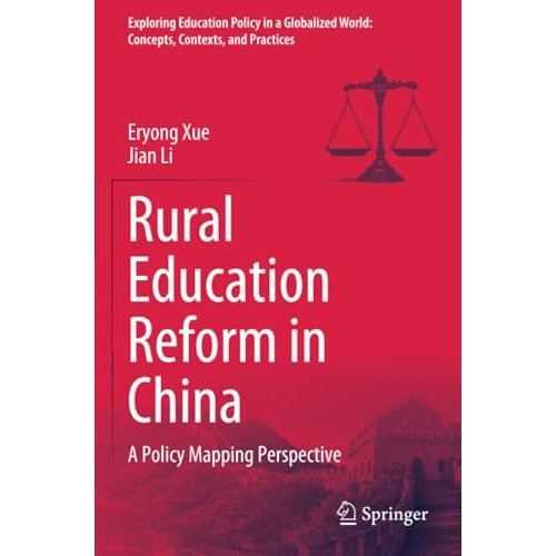 Rural Education Reform in China: A Policy Mapping Perspective [Paperback]