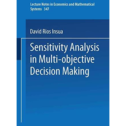 Sensitivity Analysis in Multi-objective Decision Making [Paperback]