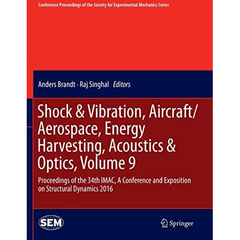 Shock & Vibration, Aircraft/Aerospace, Energy Harvesting, Acoustics & Op [Paperback]