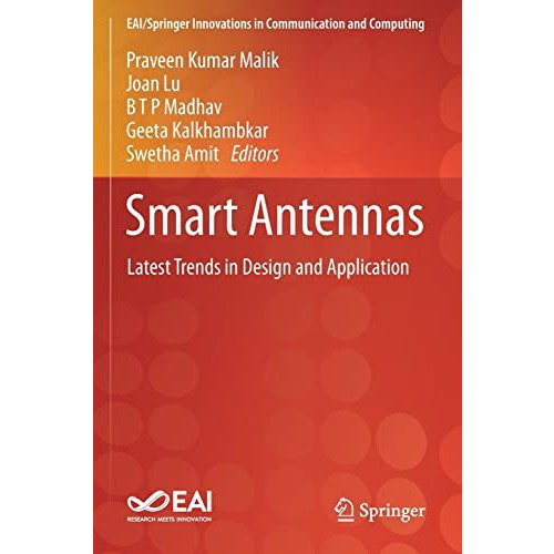 Smart Antennas: Latest Trends in Design and Application [Paperback]