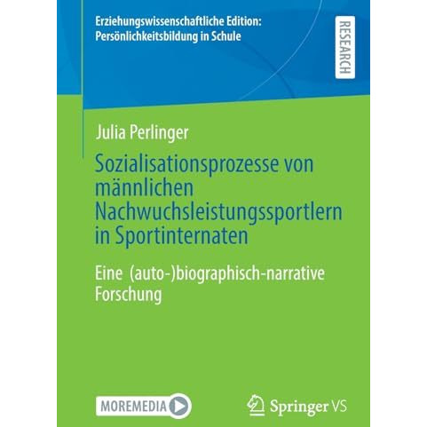 Sozialisationsprozesse von m?nnlichen Nachwuchsleistungssportlern in Sportintern [Paperback]