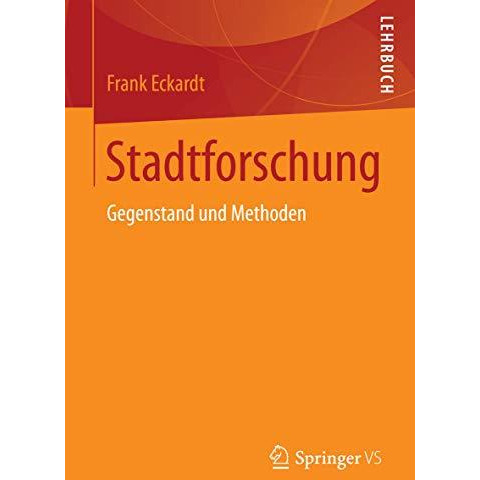 Stadtforschung: Gegenstand und Methoden [Paperback]