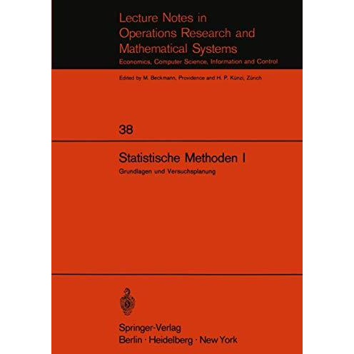 Statistische Methoden I: Grundlagen und Versuchsplanung [Paperback]