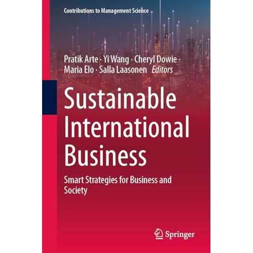 Sustainable International Business: Smart Strategies for Business and Society [Hardcover]