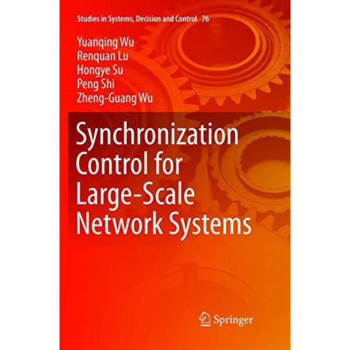 Synchronization Control for Large-Scale Network Systems [Paperback]