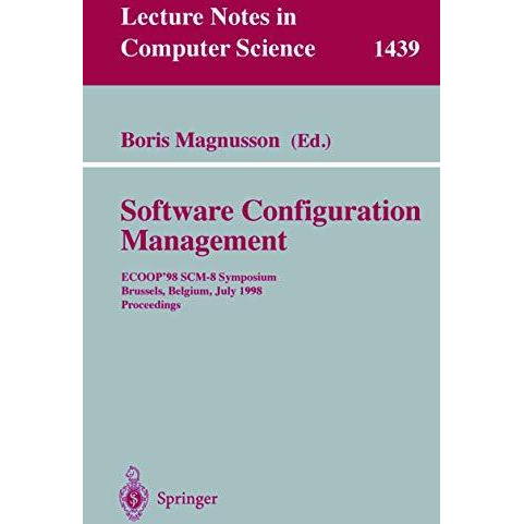 System Configuration Management: ECOOP'98 SCM-8 Symposium, Brussels, Belgium, Ju [Paperback]