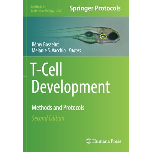 T-Cell Development: Methods and Protocols [Paperback]