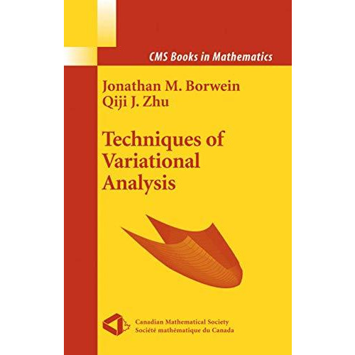 Techniques of Variational Analysis [Paperback]