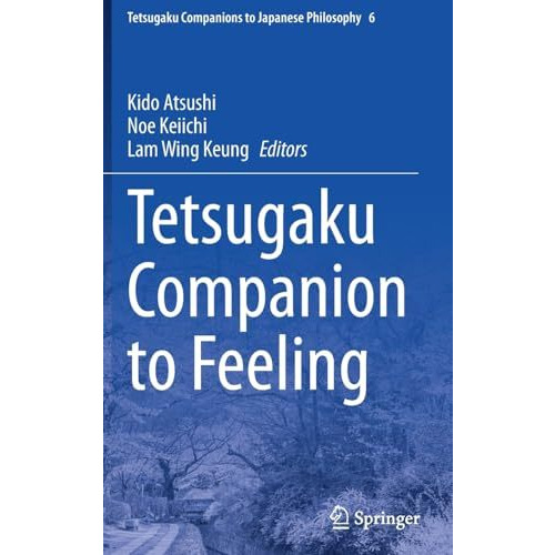 Tetsugaku Companion to Feeling [Hardcover]