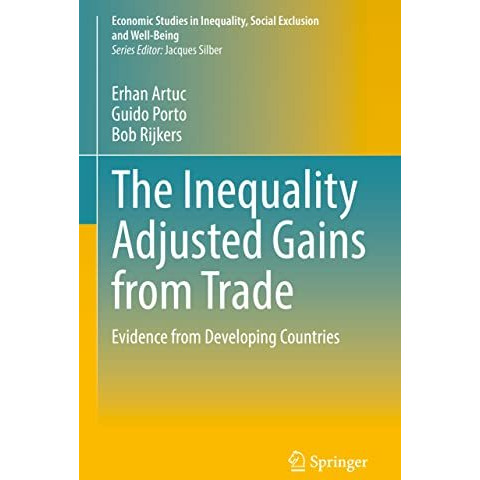 The Inequality Adjusted Gains from Trade: Evidence from Developing Countries [Hardcover]