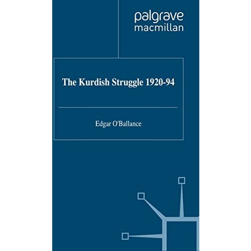 The Kurdish Struggle, 1920-94 [Hardcover]