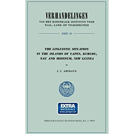 The Linguistic Situation in the Islands of Yapen, Kurudu, Nau and Miosnum, New G [Paperback]