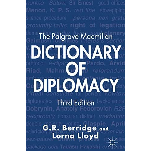 The Palgrave Macmillan Dictionary of Diplomacy [Paperback]