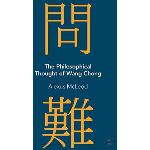 The Philosophical Thought of Wang Chong [Hardcover]