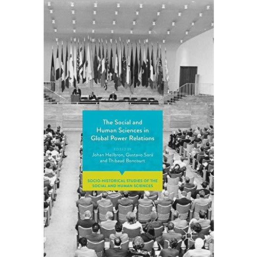 The Social and Human Sciences in Global Power Relations [Hardcover]