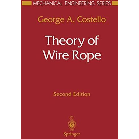 Theory of Wire Rope [Hardcover]