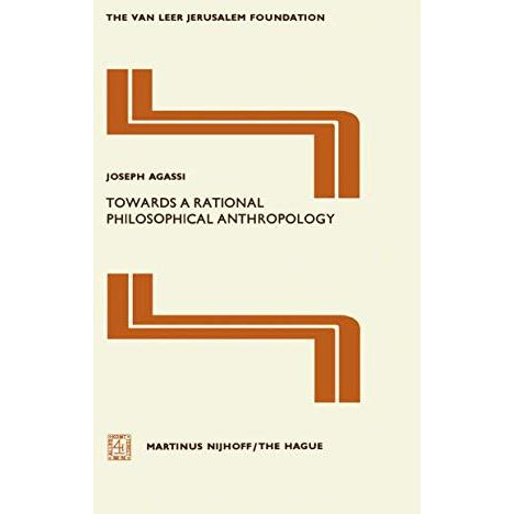 Towards a Rational Philosophical Anthropology [Hardcover]