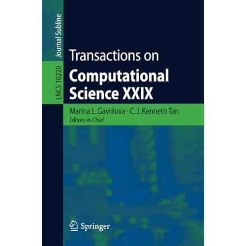 Transactions on Computational Science XXIX [Paperback]