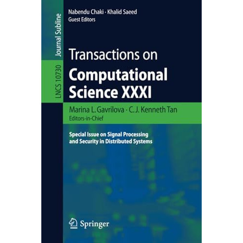 Transactions on Computational Science XXXI: Special Issue on Signal Processing a [Paperback]