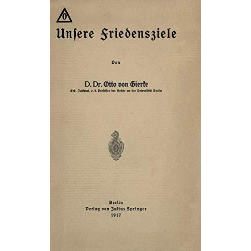 Unsere Friedensziele [Paperback]