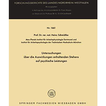 Untersuchungen ?ber die Auswirkungen anhaltenden Stehens auf psychische Leistung [Paperback]