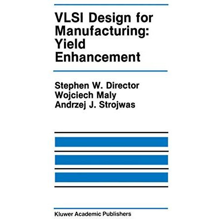 VLSI Design for Manufacturing: Yield Enhancement [Paperback]