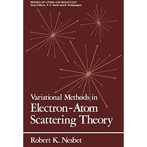 Variational Methods in Electron-Atom Scattering Theory [Paperback]