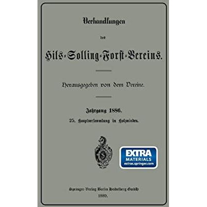 Verhandlungen des Hils-Solling-Forst-Vereins [Paperback]