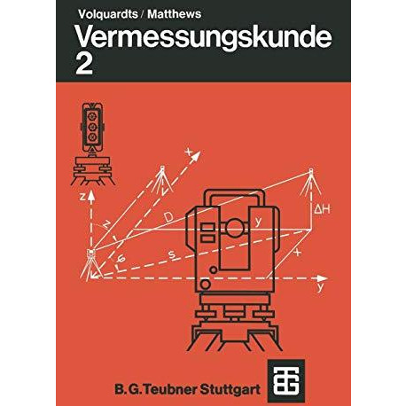 Vermessungskunde: F?r die Fachgebiete Architektur / Bauingenieurwesen / Vermessu [Paperback]