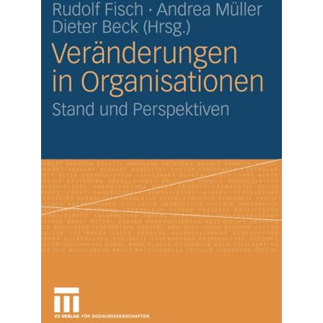 Ver?nderungen in Organisationen: Stand und Perspektiven [Paperback]