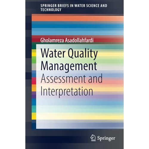 Water Quality Management: Assessment and Interpretation [Paperback]