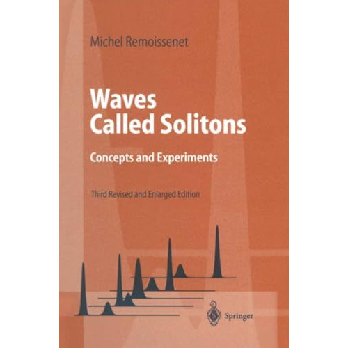 Waves Called Solitons: Concepts and Experiments [Paperback]