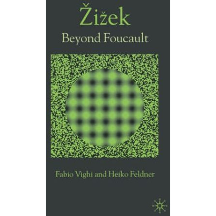 Zizek: Beyond Foucault [Paperback]