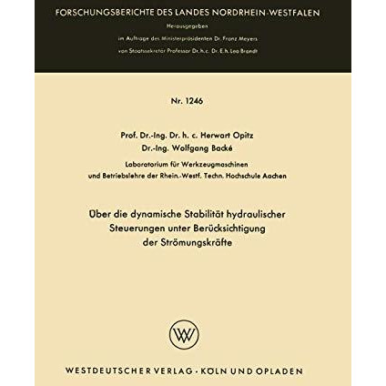 ?ber die dynamische Stabilit?t hydraulischer Steuerungen unter Ber?cksichtigung  [Paperback]