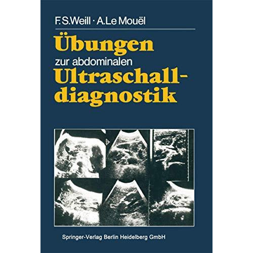 ?bungen zur abdominalen Ultraschalldiagnostik [Paperback]