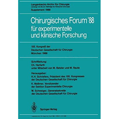 105. Kongre? der Deutschen Gesellschaft f?r Chirurgie M?nchen, 6.9. April 1988: [Paperback]