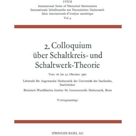 2. Colloquium ?ber Schaltkreis- und Schaltwerk-Theorie [Paperback]