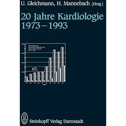 20 Jahre Kardiologie 19731993 [Paperback]