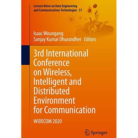 3rd International Conference on Wireless, Intelligent and Distributed Environmen [Hardcover]