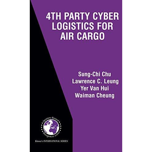 4th Party Cyber Logistics for Air Cargo [Hardcover]