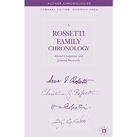 A Rossetti Family Chronology [Hardcover]