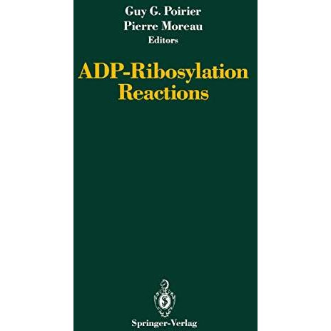 ADP-Ribosylation Reactions [Paperback]